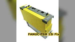 Reparatur des FANUC PSM 15i Netzteilmoduls